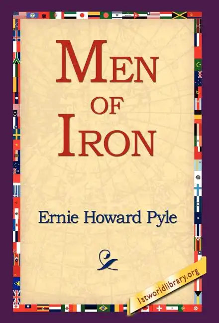 Men of Iron - Hardcover
