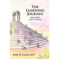 The Learning Journey: Absorbing Life's Lessons - Paperback