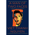 A Man of Two Faces: A Memoir, a History, a Memorial - Hardcover