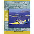 Douglas TBD-1 Devastator Torpedo Bomber Pilot's Flight Manual - Paperback