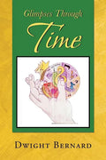 Glimpses Through Time - Paperback