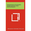 Indonesia's Economic Stabilization And Development - Hardcover
