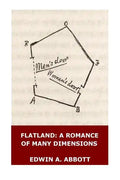 Flatland: A Romance of Many Dimensions (Illustrated) - Paperback