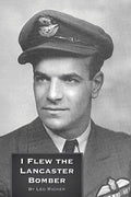 I Flew the Lancaster Bomber - Paperback