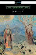 The Dhammapada (Translated by Albert J. Edmunds) - Paperback