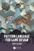 Pattern Language for Game Design - Paperback