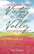Victory in the Valley - Paperback
