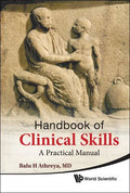 Handbook of Clinical Skills: A Practical Manual - Hardcover