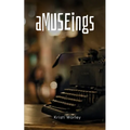 aMUSEings - Paperback