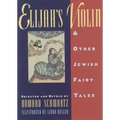 Elijah's Violin and Other Jewish Fairy Tales - Paperback