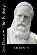 The Rubaiyat Omar Khayyam - Paperback