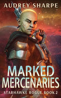 Marked Mercenaries - Paperback
