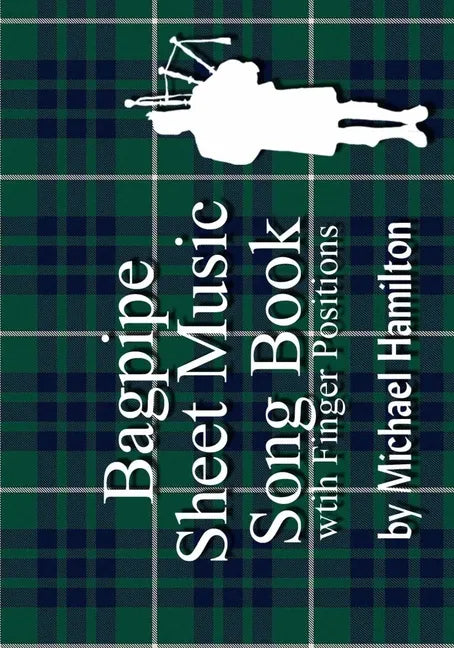 Bagpipe Sheet Music Book With Finger Positions - Paperback