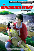 The Minamata Story: An Ecotragedy - Paperback