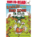 Eagles in the End Zone: Ready-To-Read Level 1 - Paperback
