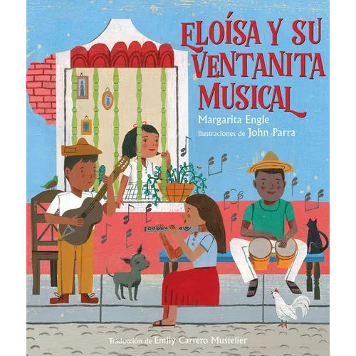 Elo?sa Y Su Ventanita Musical (Elo?sa's Musical Window) - Hardcover