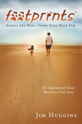 Footprints: Angels Are Real-Some Even Have Fur - Paperback