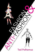 Fashion & Anti-Fashion - Paperback