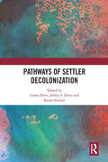 Pathways of Settler Decolonization - Paperback