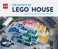 The Secrets of Lego House - Hardcover