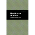 The House of Mirth - Hardcover