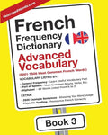 French Frequency Dictionary - Advanced Vocabulary: 5001-7500 Most Common French Words - Paperback