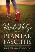 Real Help For Plantar Fasciitis - Paperback