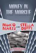 Money in the Morgue - Paperback