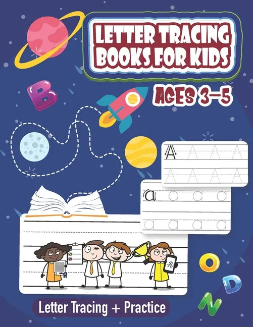 Letter Tracing Books for Kids Ages 3-5: Both Uppercase and Lowercase Letters. (Handwriting Practice) - Paperback