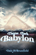 Theme Park Babylon - Paperback