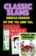 Classic Slams: Bridge Humor of the '50s and '60s - Paperback