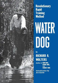 Water Dog: Revolutionary Rapid Training Method - Paperback