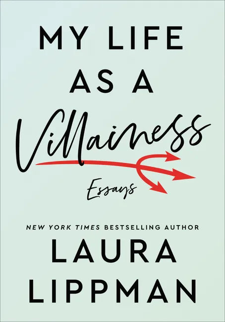 My Life as a Villainess: Essays - Paperback