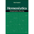 Hermenéutica: Interpretación Eficaz Hoy - Paperback