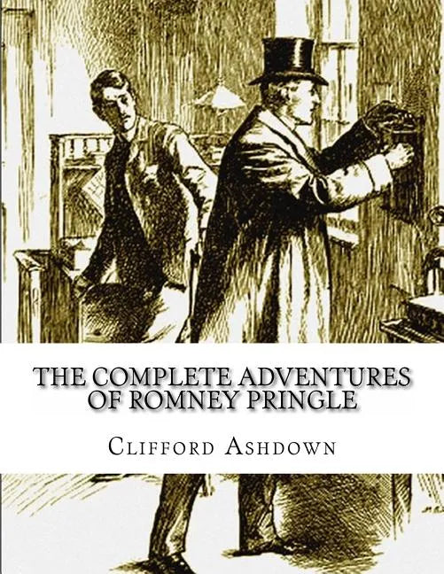 The Complete Adventures of Romney Pringle - Paperback