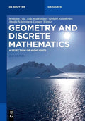 Geometry and Discrete Mathematics: A Selection of Highlights - Paperback