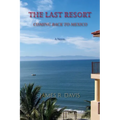The Last Resort - Paperback