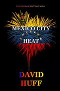 Mexico City Heat - Paperback