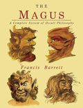 The Magus: A Complete System of Occult Philosophy - Paperback