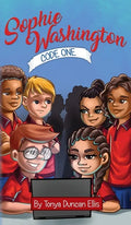 Sophie Washington: Code One - Hardcover