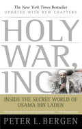 Holy War, Inc.: Inside the Secret World of Osama Bin Laden - Paperback