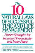 10 Natural Laws of Successful Time and Life Management - Paperback