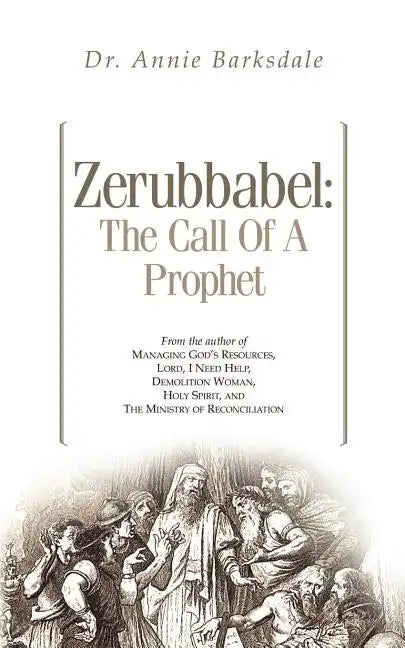 Zerubbabel: The Call of a Prophet - Paperback