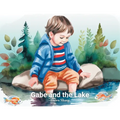 Gabe And The Lake - Paperback