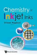 The Chemistry of Inkjet Inks - Paperback