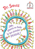 ¡Oh, Piensa En Todo Lo Que Puedes Pensar! (Oh, the Thinks You Can Think! Spanishedition) - Hardcover