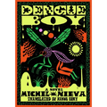 Dengue Boy - Hardcover