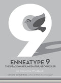 Enneatype 9: The Peacemaker, Mediator, Reconciler: An Interactive Workbook - Paperback
