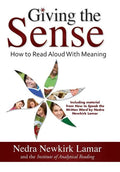Giving the Sense: How to Read Aloud with Meaning - Hardcover
