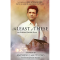 The Least of These: The Graham Staines Story - Paperback